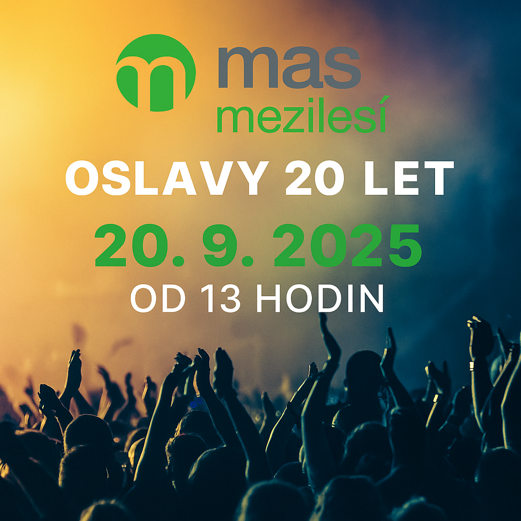 Melodio bude při tom! - Oslavy 20 let MAS Mezilesí z.s.